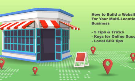 How To Launch a Successful Multi-Location Business Website